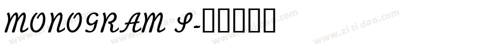 MONOGRAM S字体转换
